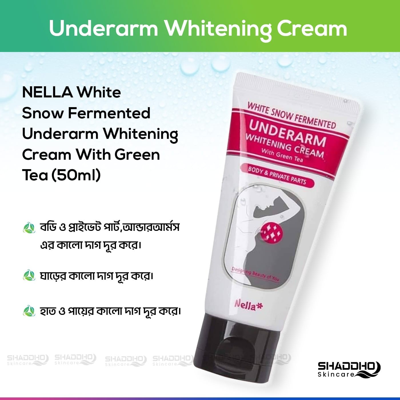Nella Underarm Whitening Cream With Green Tea (50ml)