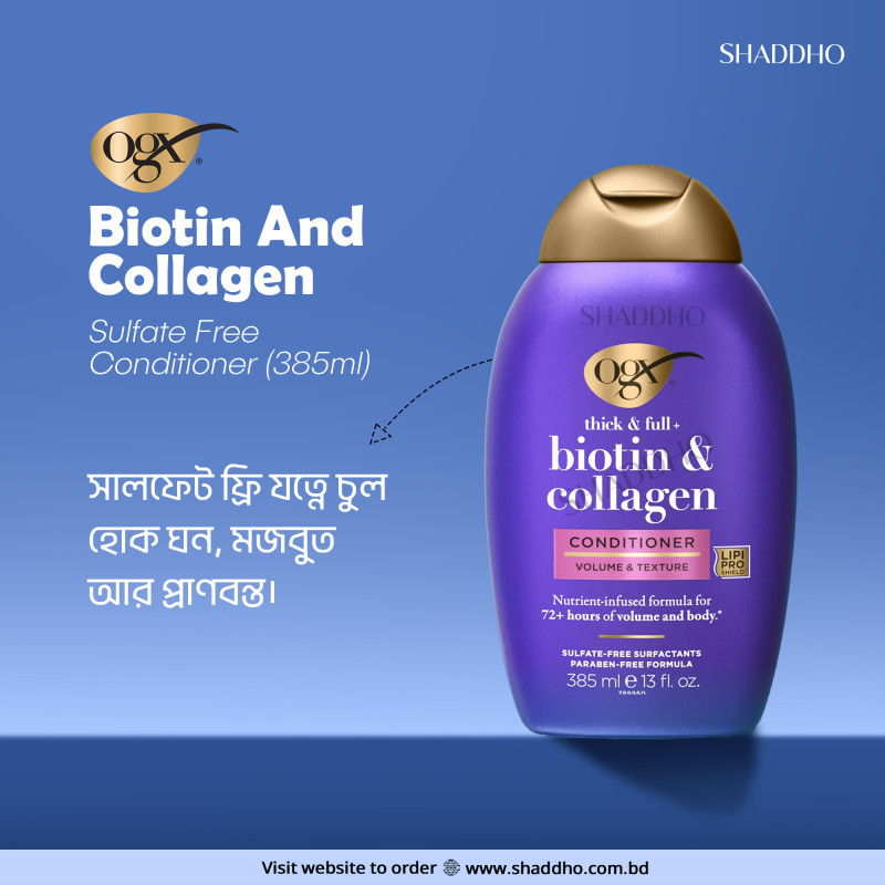 OGX Biotin And Collagen Sulfate Free Conditioner (385ml)