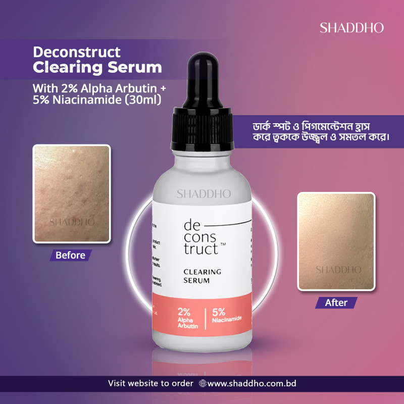 Deconstruct Clearing Serum With 2% Alpha Arbutin + 5% Niacinamide (30ml)